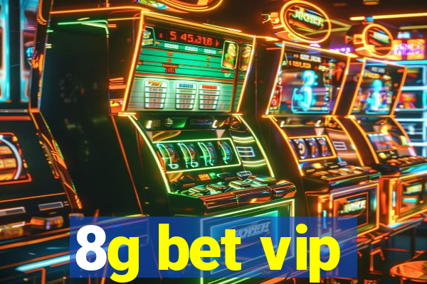 8g bet vip